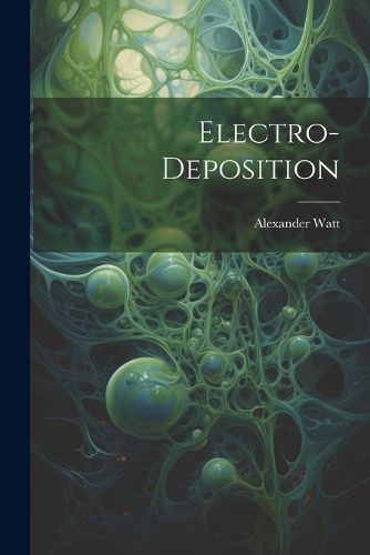 Cover image for Electro-Deposition