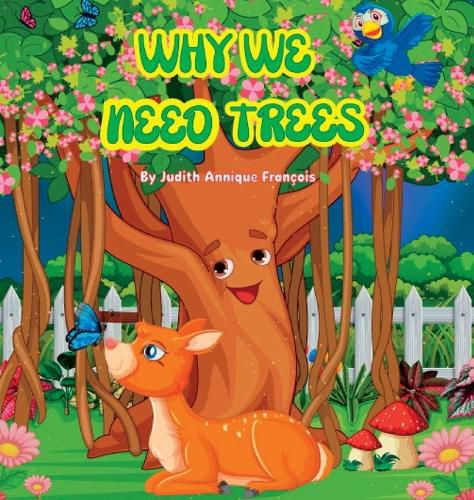 Cover image for Why We Need Trees