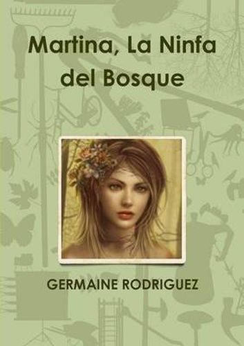 Cover image for Martina, La Ninfa Del Bosque
