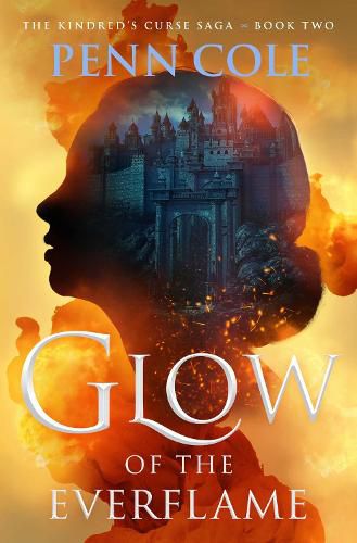 Cover image for Glow of the Everflame: Volume 2