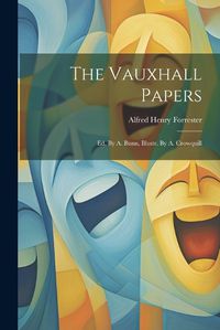 Cover image for The Vauxhall Papers