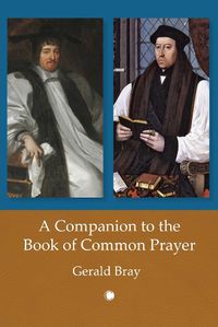 Cover image for A A Companion to the Book of Common Prayer