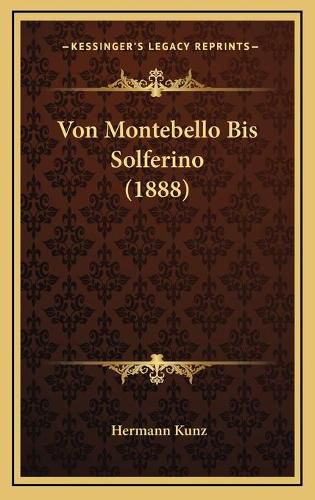 Von Montebello Bis Solferino (1888)