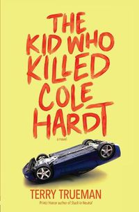 Cover image for The Kid Who Killed Cole Hardt