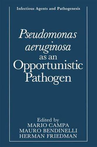 Cover image for Pseudomonas aeruginosa as an Opportunistic Pathogen