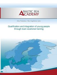 Cover image for Qualification and integration of young people by dual vocational training