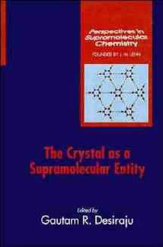 Cover image for The Crystal as a Supramolecular Entity