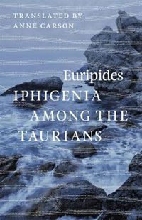 Cover image for Iphigenia among the Taurians