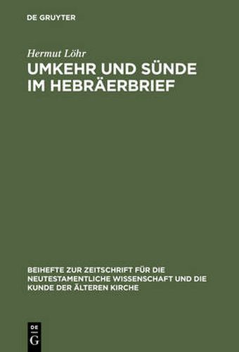 Cover image for Umkehr Und Sunde Im Hebraerbrief