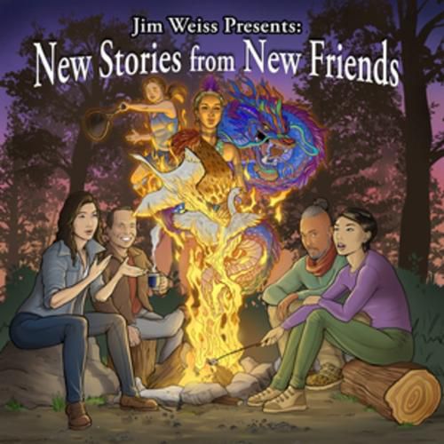 Jim Weiss Presents: New Stories from New Friends