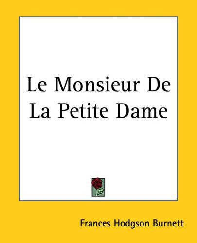 Cover image for Le Monsieur De La Petite Dame