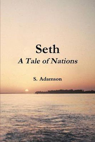 Cover image for Seth: A Tale of Nations