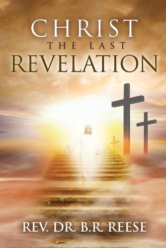 Cover image for CHRIST The Last Revelation