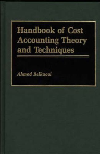 Cover image for Handbook of Cost Accounting Theory and Techniques