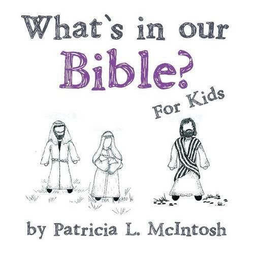 Cover image for What's in Our Bible?: For Kids