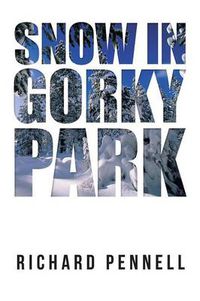 Cover image for Snow in Gorky Park