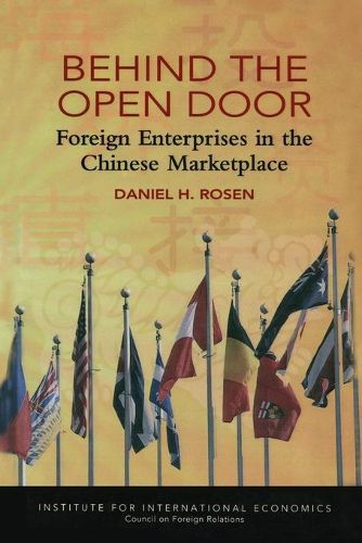 Cover image for Behind the Open Door - Foreign Enterprises in the Chinese Marketplace