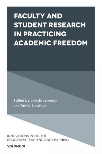 Cover image for Faculty and Student Research in Practicing Academic Freedom