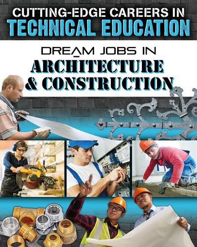 Cover image for Dream Jobs Architecture and Construction