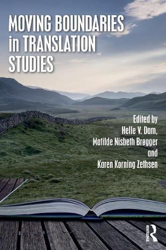 Cover image for Moving Boundaries in Translation Studies