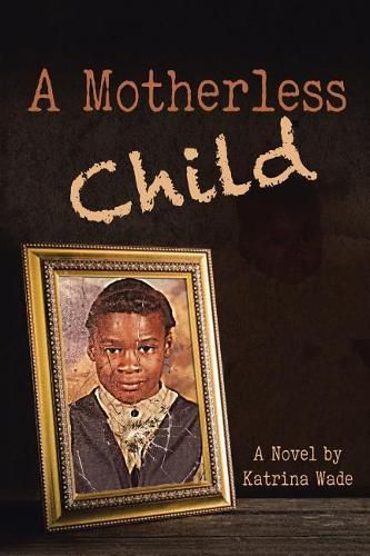 Cover image for A Motherless Child