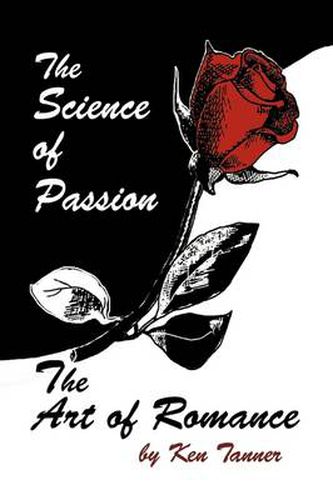 Cover image for The Science of Passion, the Art of Romance