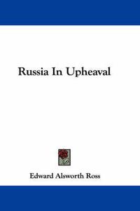 Cover image for Russia in Upheaval