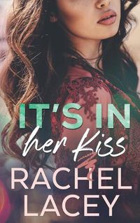 Cover image for It's in Her Kiss