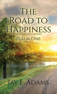 Cover image for The Road to Happiness