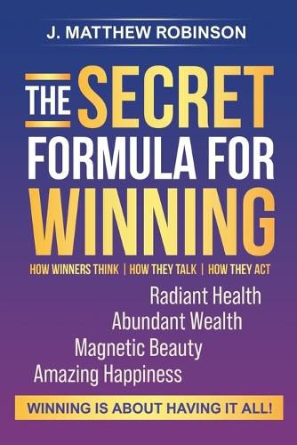 Cover image for The Secret Formula for Winning