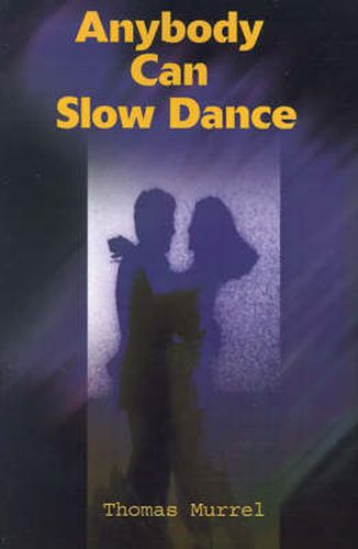 Cover image for Anybody Can Slow Dance