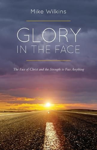 Cover image for Glory in the Face