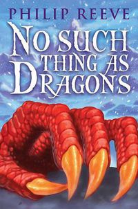 Cover image for No Such Thing as Dragons