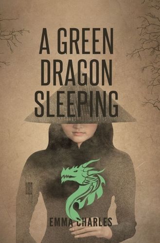 Cover image for A Green Dragon Sleeping