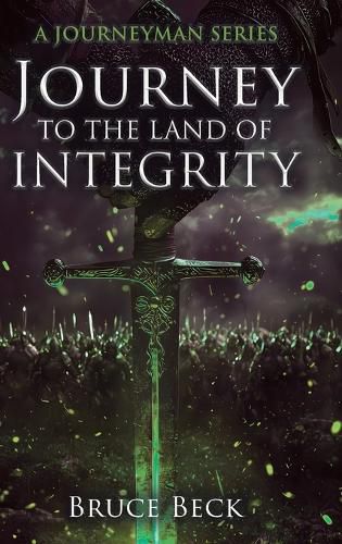 Cover image for Journey to the Land of Integrity