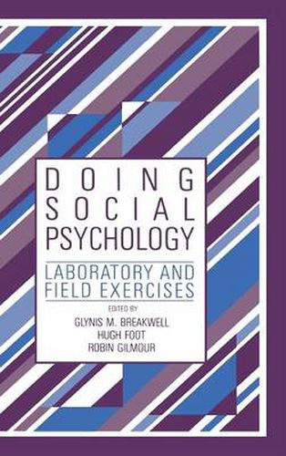 Cover image for Doing Social Psychology: Laboratory and Field Exercises