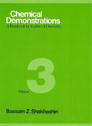 Cover image for Chemical Demonstrations, Volume Three: A Handbook for Teachers of Chemistry