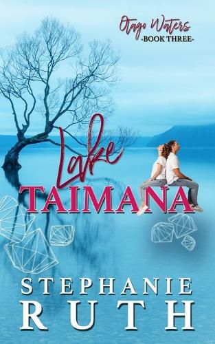 Cover image for Lake Taimana: A New Zealand second chance romance.