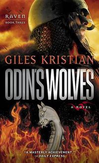 Cover image for Odin's Wolves: A Novel (Raven: Book 3)