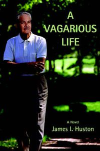 Cover image for A Vagarious Life