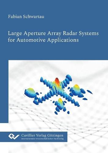 Cover image for Large Aperture Array Radar Systems for Automotive Applications