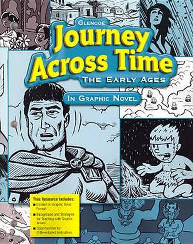 Cover image for Journey Across Time: The Early Ages in Graphic Novel