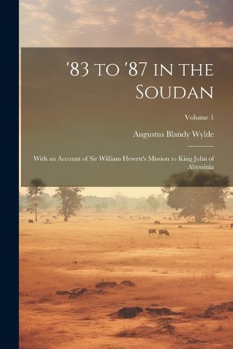 Cover image for '83 to '87 in the Soudan