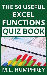 Cover image for The 50 Useful Excel Functions Quiz Book