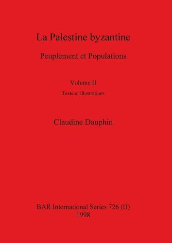 Cover image for La Palestine byzantine, Volume II