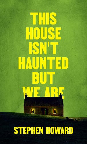 Cover image for This House Isn't Haunted But We Are