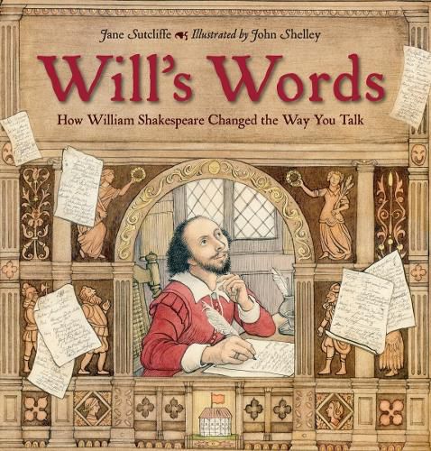 Cover image for Will's Words: How William Shakespeare Changed the Way You Talk