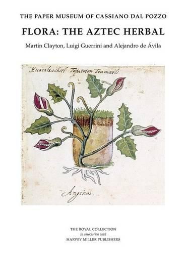 Flora: The Aztec Herbal