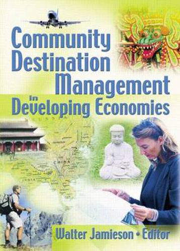 Cover image for Community Destination Management in Developing Economies