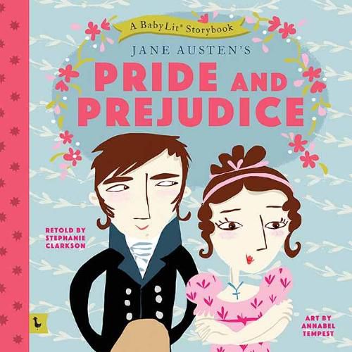 Cover image for Pride and Prejudice: A BabyLit Storybook